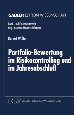 Portfolio-Bewertung im Risikocontrolling und im Jahresabschluss