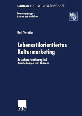 Lebensstilorientiertes Kulturmarketing
