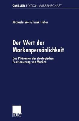 Der Wert der Markenpersoenlichkeit