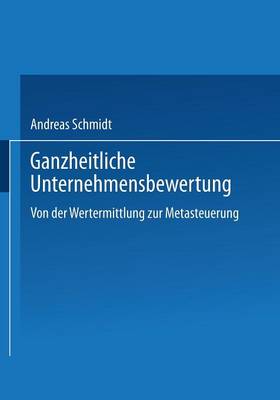 Ganzheitliche Unternehmensbewertung