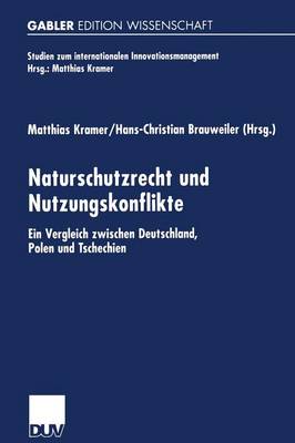 Naturschutzrecht und Nutzungskonflikte