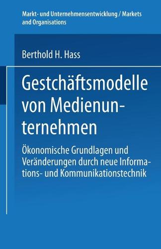Geschaftsmodelle von Medienunternehmen
