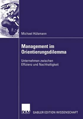 Management im Orientierungsdilemma