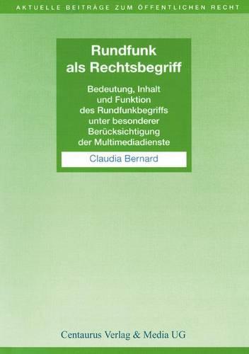 Rundfunk als Rechtsbegriff
