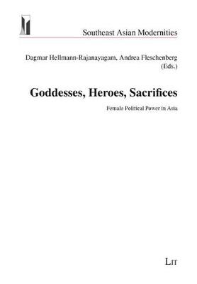 Goddesses, Heroes, Sacrifices