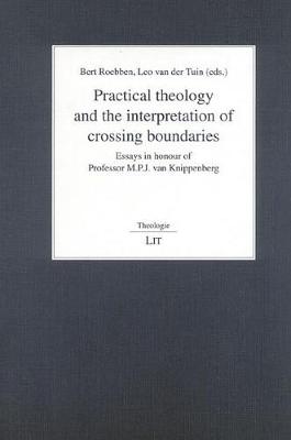 Practical Theology and the Interpretation of Crossing Boundaries