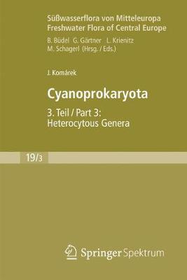 Süßwasserflora von Mitteleuropa, Bd. 19/3: Cyanoprokaryota