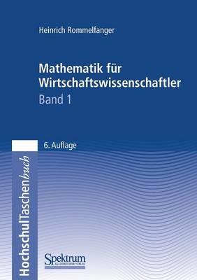 Mathematik für Wirtschaftswissenschaftler I