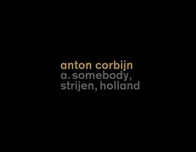 Anton Corbijn: A Somebody