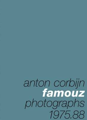 Anton Corbijn: Famouz