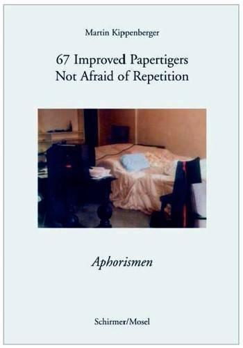 Martin Kippenberger - 67 Improved Papertigers Not Afraid of Repetition