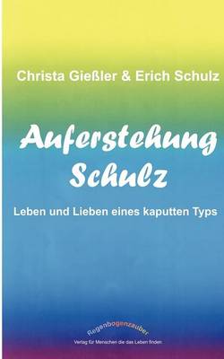 Auferstehung Schulz