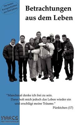 Betrachtungen aus dem Leben