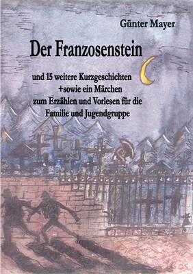 Der Franzosenstein