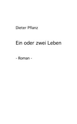 Ein oder zwei Leben