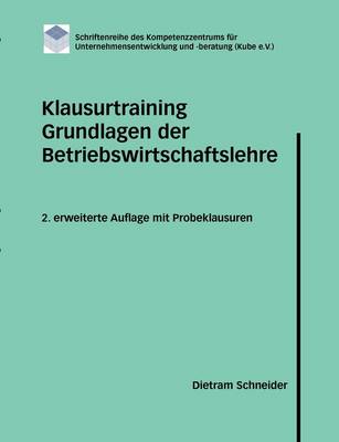 Klausurtraining Grundlagen der Betriebswirtschaftslehre