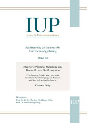 Integrierte Planung, Steuerung und Kontrolle von Großprojekten