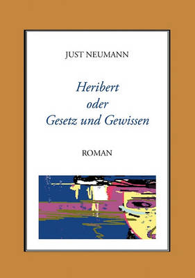 Heribert Oder Gesetz Und Gewissen
