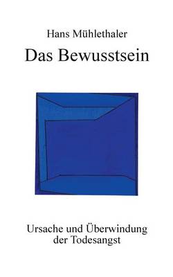 Das Bewusstsein