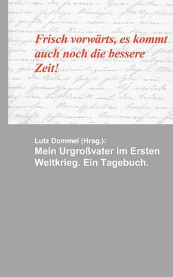 Mein Urgroßvater im Ersten Weltkrieg