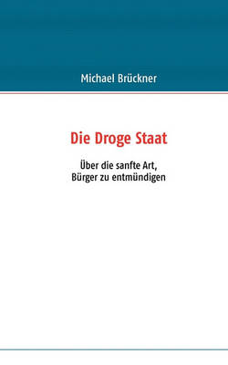 Die Droge Staat