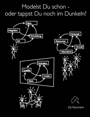 Modelst Du schon, oder tappst Du noch im Dunkeln?