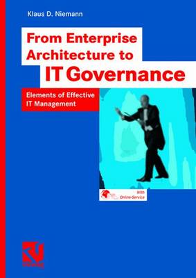 From Enterprise Architecture to IT Governance 2006