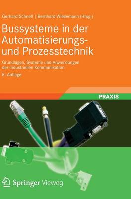 Bussysteme in Der Automatisierungs- Und Prozesstechnik