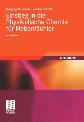 Einstieg in Die Physikalische Chemie Fur Nebenfachler