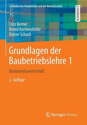 Grundlagen Der Baubetriebslehre 1