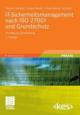 It-Sicherheitsmanagement Nach ISO 27001 Und Grundschutz