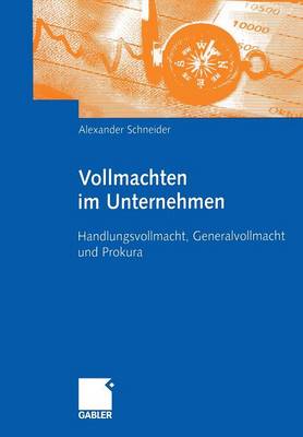 Vollmachten im Unternehmen
