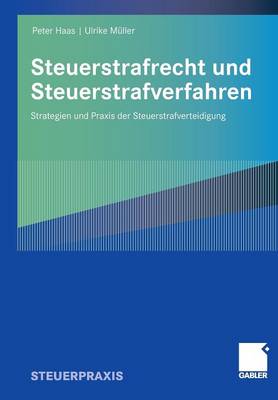 Steuerstrafrecht und Steuerstrafverfahren