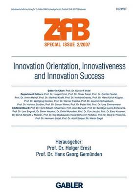 Innovation Orientation, Innovativeness and Innovation Success