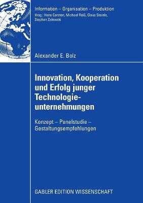 Innovation, Kooperation und Erfolg junger Technologieunternehmungen