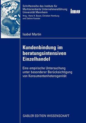 Kundenbindung im beratungsintensiven Einzelhandel
