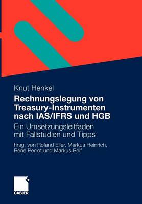 Rechnungslegung von Treasury-Instrumenten nach IAS/IFRS und HGB