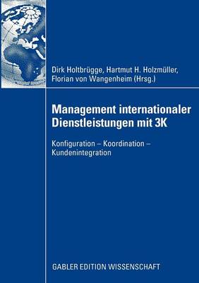 Management internationaler Dienstleistungen mit 3K