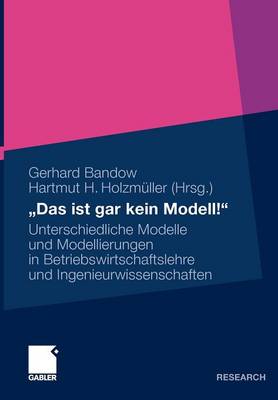 „Das ist gar kein Modell!“
