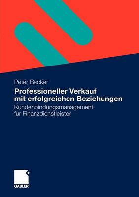 Professioneller Verkauf mit erfolgreichen Beziehungen