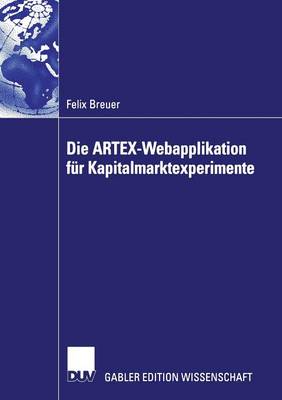 Die ARTEX-Webapplikation fur Kapitalmarktexperimente