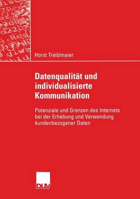 Datenqualitat und individualisierte Kommunikation