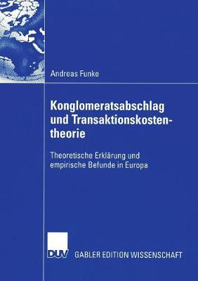 Konglomeratsabschlag undTransaktionskostentheorie