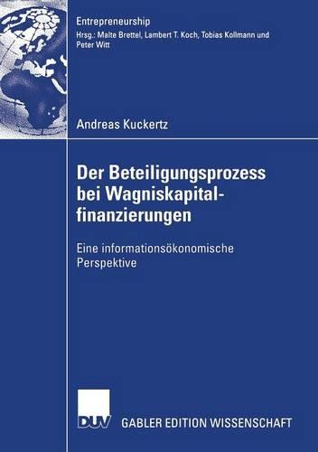 Der Beteiligungsprozess bei Wagniskapitalfinanzierungen