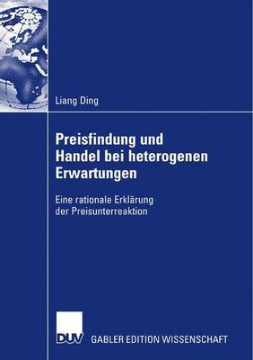 Preisfindung Und Handel Bei Heterogenen Erwartungen