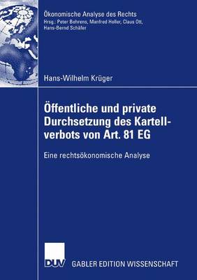 OEffentliche Und Private Durchsetzung Des Kartellverbots Von Art. 81 Eg