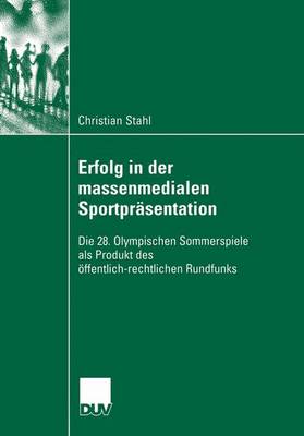 Erfolg in der massenmedialen Sportprasentation