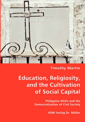 Education, Religiosity, and the Cultivation of Social Capital