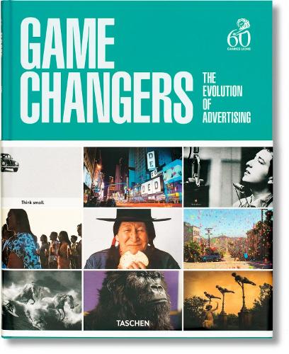 Game Changers. The Evolution of Advertising