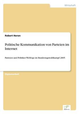Politische Kommunikation von Parteien im Internet